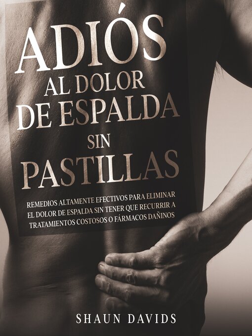 Title details for Adiós al Dolor de Espalda sin Pastillas by Shaun Davids - Available